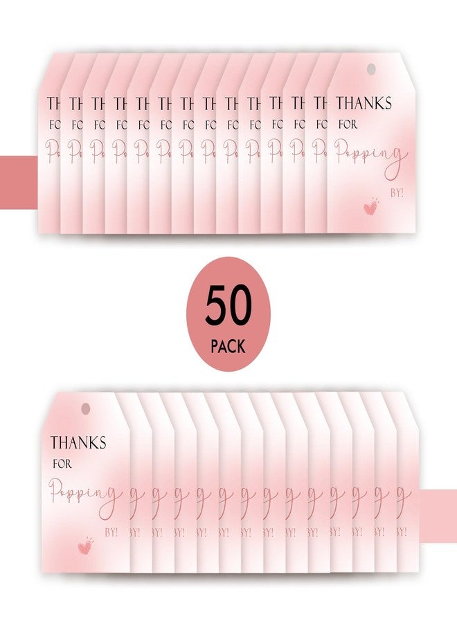 FORSHEEP 50pcs Thanks for Popping by Tags, Pink Gift Tag with String for Wedding Party, Popping by Thank You Paper Tags for Girl Birthday Party Favors - Image 3